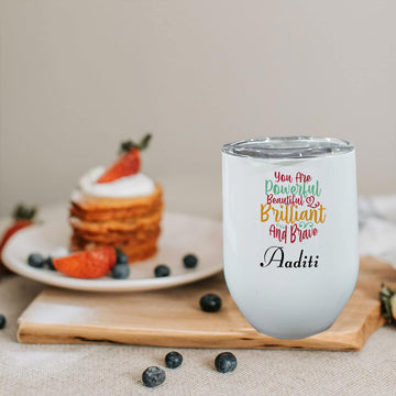 Chillaao Personalised You Are Powerful Wine Mug