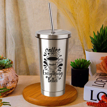 Chillaao - Coffee Makes Everything Better  Steel Tumbler