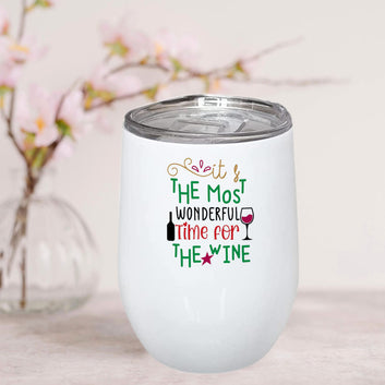 The Most Wonderful Time Stainless Steel Wine Mug 350ml(12oz)
