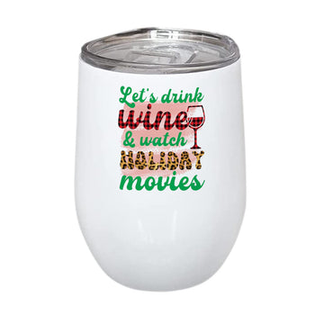 Let's Drink Wine Stainless Steel Wine Mug 350ml(12oz)