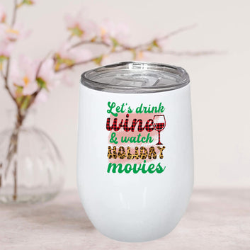 Let's Drink Wine Stainless Steel Wine Mug 350ml(12oz)