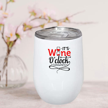 It's Wine O Clock Stainless Steel Wine Mug 350ml(12oz)