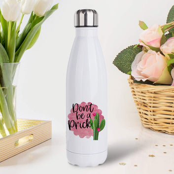 Don’t Be A Prick - Cola Bottle