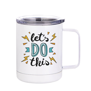 Chillaao Let's Do This Stainless Steel Mug ( Yeti Mug ) 350ml(12oz)