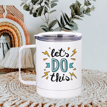 Chillaao Let's Do This Stainless Steel Mug ( Yeti Mug ) 350ml(12oz)