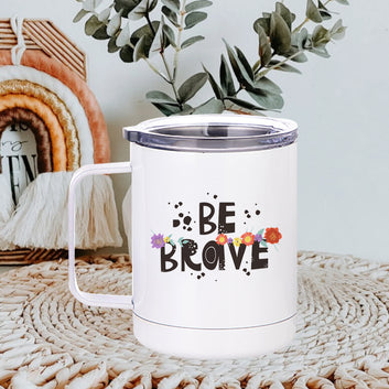 Chillaao Be Brave Stainless Steel Mug ( Yeti Mug ) 350ml(12oz)