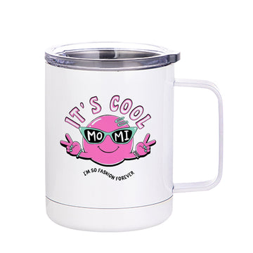 Chillaao  It's Cool Momi I'm So Fashion Forever Steel Mug (Yeti Mug) 350 ml 12oz