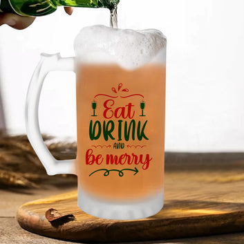 Chillaao Eat drink and be merry Beer Mug