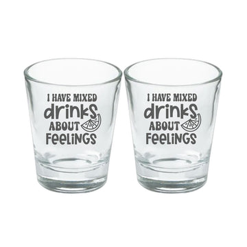 I Have Mixed Drinks About Feelings