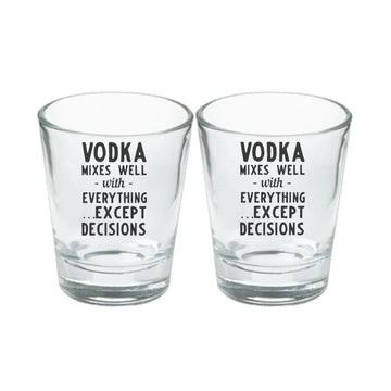Vodka Mix Well With Everything Except Design