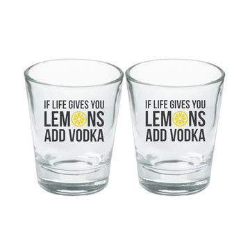 If Life Gives You Lemons Add Vodka