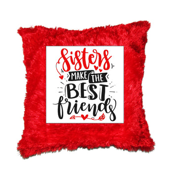 Chillaao Sister Make The Best Friend Fur Pillow