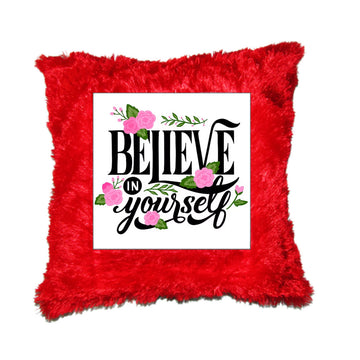 Chillaao Believe in Yourself Fur Pillow