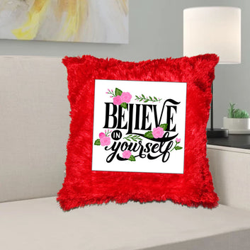Chillaao Believe in Yourself Fur Pillow