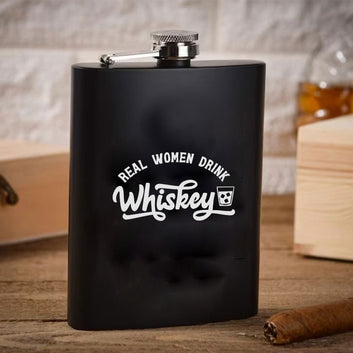 Stainless Steel Engraved Hip Flask Design - Real Women Drink Whiskey