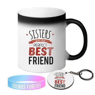 Chillaao Sister Are The Perfect  Friend Magic Mug