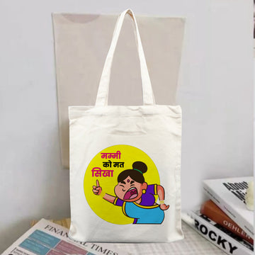 Chillaao Ma ko Mat Sika Tote Bag