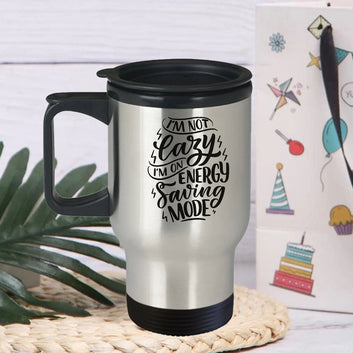 Chillaao I am not lazy Travel Mug