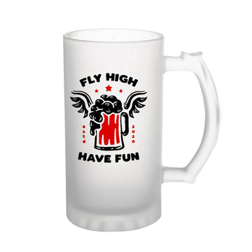 Fly High Have Fun160z (470 ml) Frosted Beer Mug