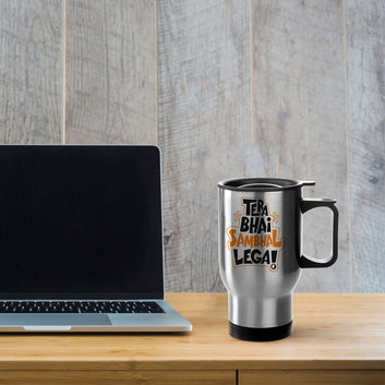 Tera Bhai Sambhal Lega Silver Tavel Mug 470ml