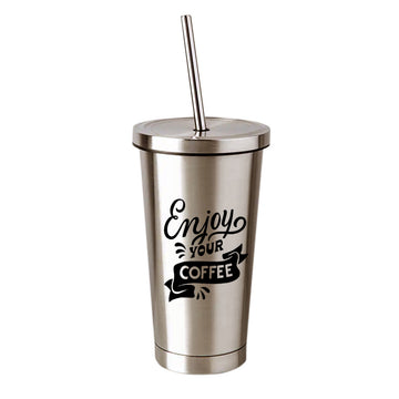 Chillaao -  Enjoy Your Coffee  Steel Tumbler