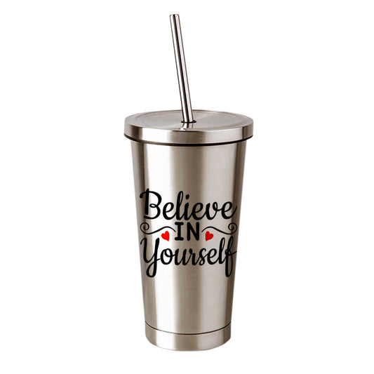 Chillaao -  Believe In Yourself  Steel Tumbler