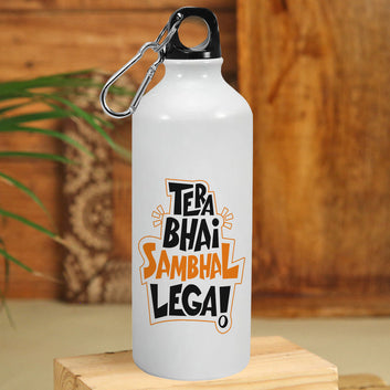 TeraBhaiSambhalLega Single Walled Water Bottle 750ml