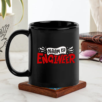 Naam Ka Engineer Black Mug