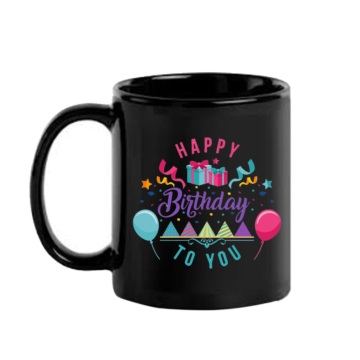 Happy Birthday to you Black Mug