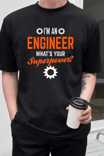 Chillaao i am an Engineer what's your Super Power T- Shirt