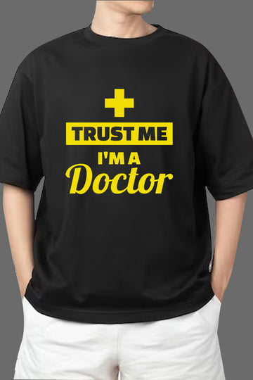 Chillaao Trust Me Im A Doctor Oversize T-Shirt