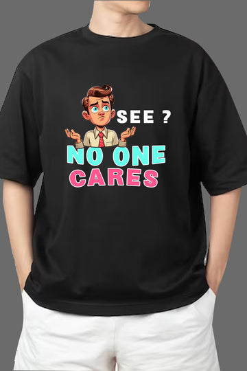 Chillaao No One Care Oversize  T- Shirt