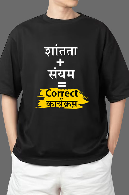 Chillaao Shantata Sayam Correct Karyakram T- Shirt