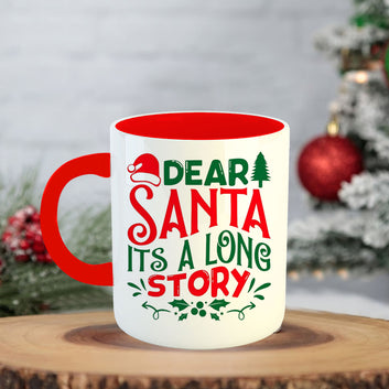 Chillaao Dear Santa it’s a long story Coffee Mug With Coaster