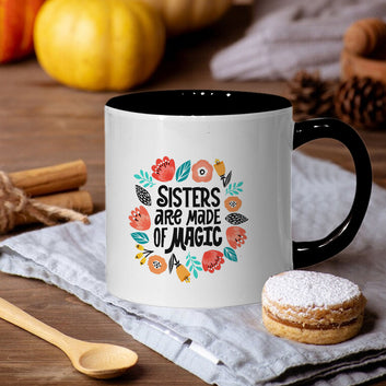 Sisters are Magic Inner Color Black Tea Mug 180ml