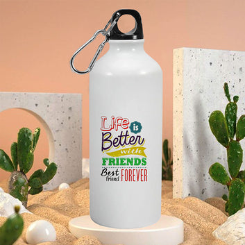 Chillaao Life is Better With Best Friends Aluminum Bottle