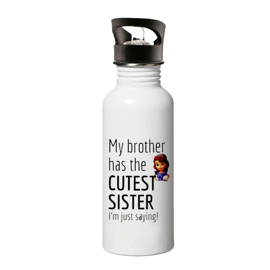 Chillaao My Brother Is My Cutest Sister Sipper Bottle