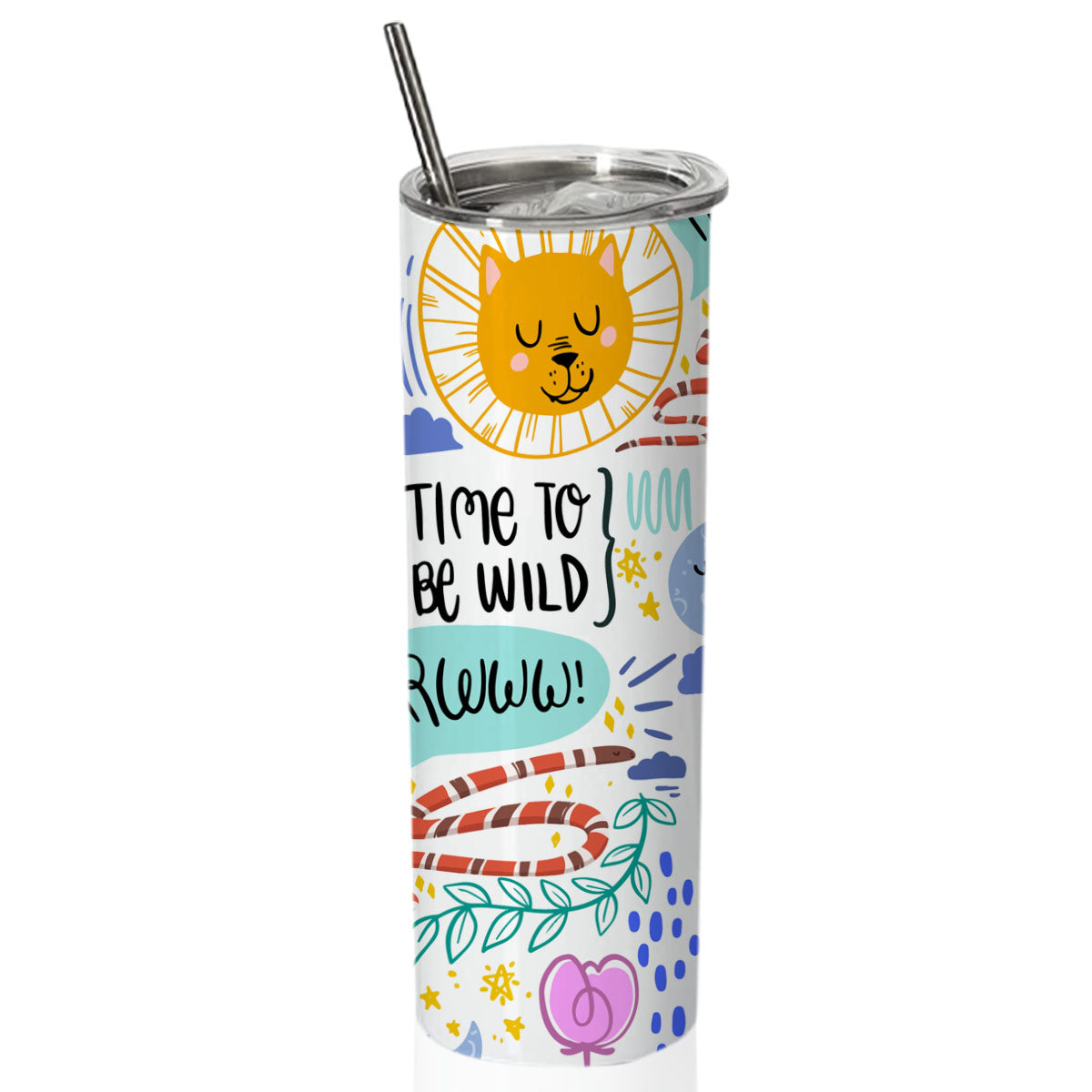 Chillaao time to be wild  skinny tumblers