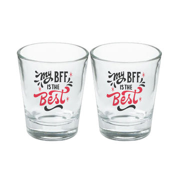 Chillaao My Bff Is Best Clear Shot Glass