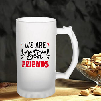 Chillaao You Are My Best Friend Frosted Beer Mug