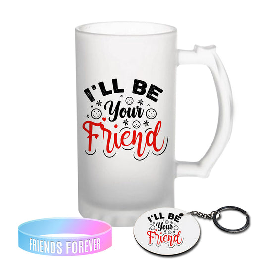 Chillaao I Will Be Your Friend Frosted Beer Mug