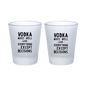 Vodka Mix Well With Everything Except Design