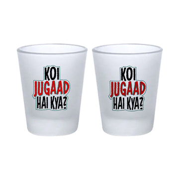 Chillaao koi jugaad hai Frosted Shot Glass Set of 2