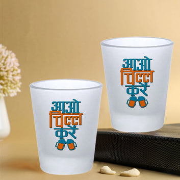Chillaao Aao chill kare Frosted Shot Glass Set Of 2