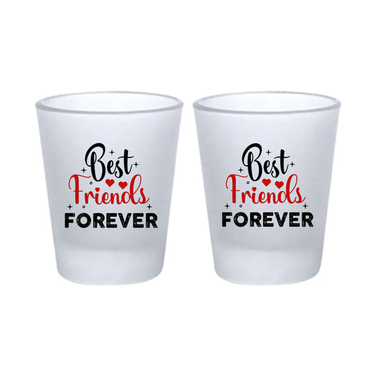 Chillaao Best Friends Forever Frosted Shot Glass