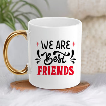 Chillaao You Are My Best Friend Golden Handle Mug