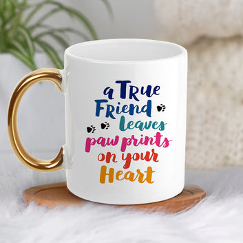 Chillaao True Friends Leaves Paw Prints on Your Heart Golden Handle Mug