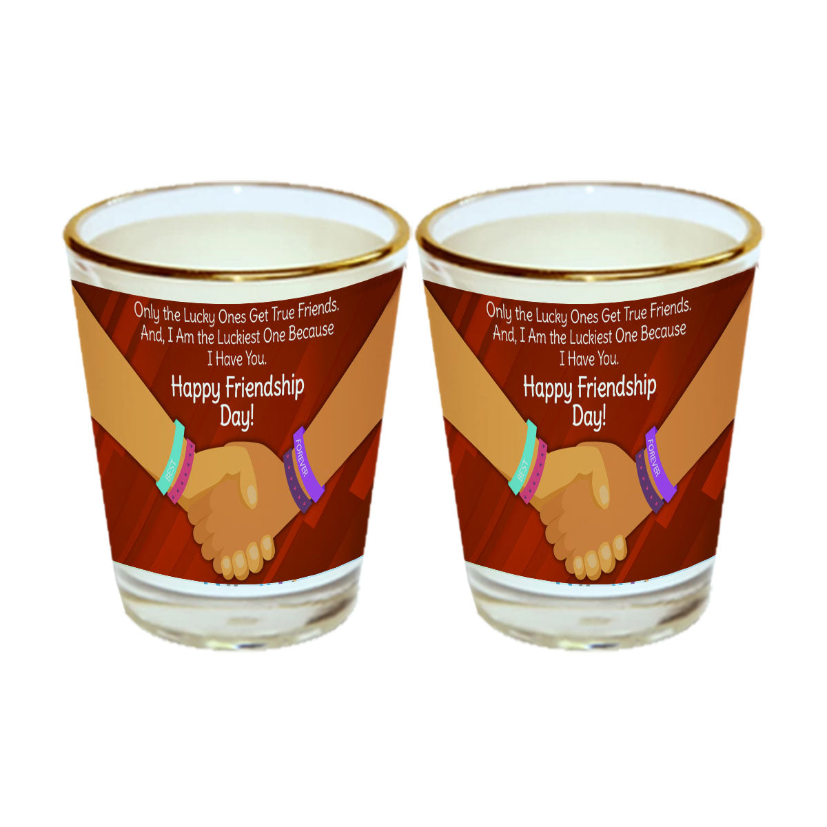 Chillaao Once The Lucky Ones Get True Friends Gold Rim Shot Glass