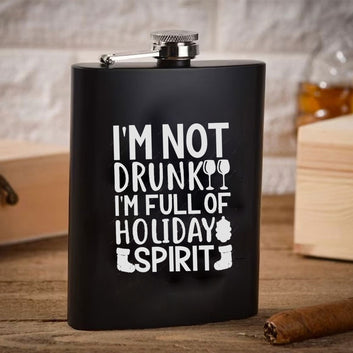 Chillaao I am Not Drunk Iam Full Of Holiday Sprit Hip Flask