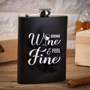 Stainless Steel Engraved Hip Flask Design - Drink Wine Feel & Fine